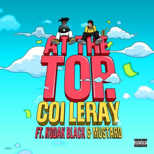 At The Top (with Kodak Black & Mustard)